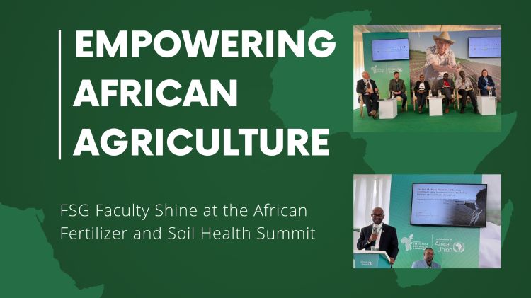 FSG Faculty Shine at African Fertilizer and Soil Health Summit
