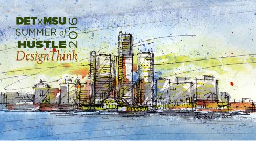 DETxMSU: Design Think graphic with watercolor landscape of Detroit riverfront